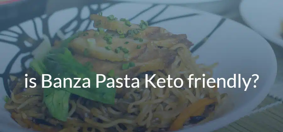 is Banza Pasta Keto
